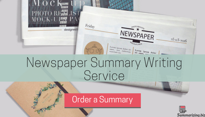 Quality Newspaper Articles Summary Is Waiting For You